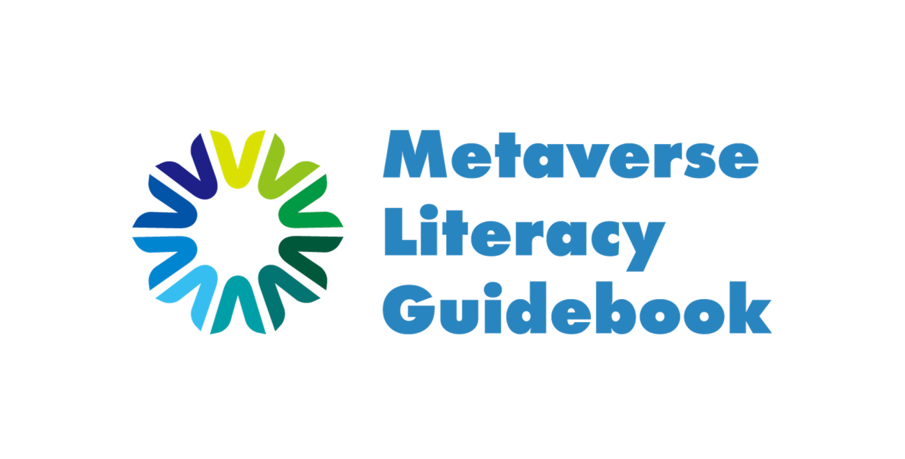 Metaverse Literacy Guidebook