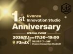 UiS周年記念イベント　Uvance Innovation Studio（